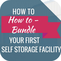 "How To" Bundle - How to Buy AND Build Your First Self Storage Facility